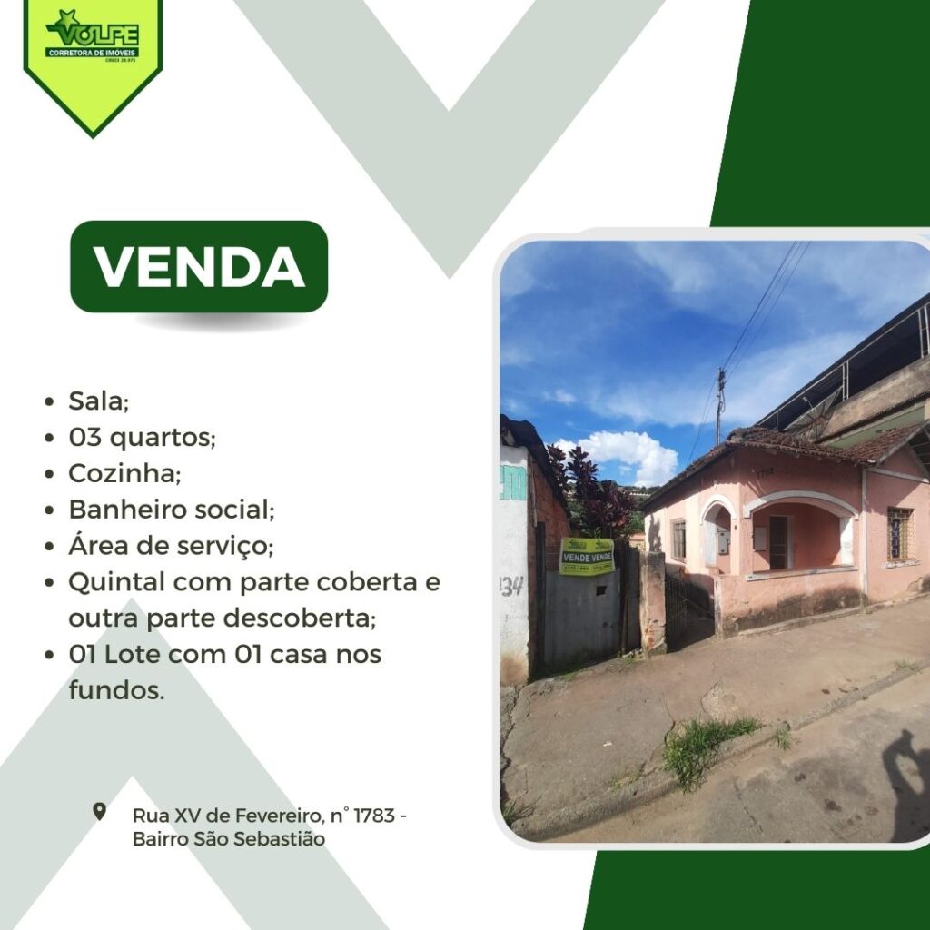 Rua XV de Fevereiro – Bairro São Sebastião